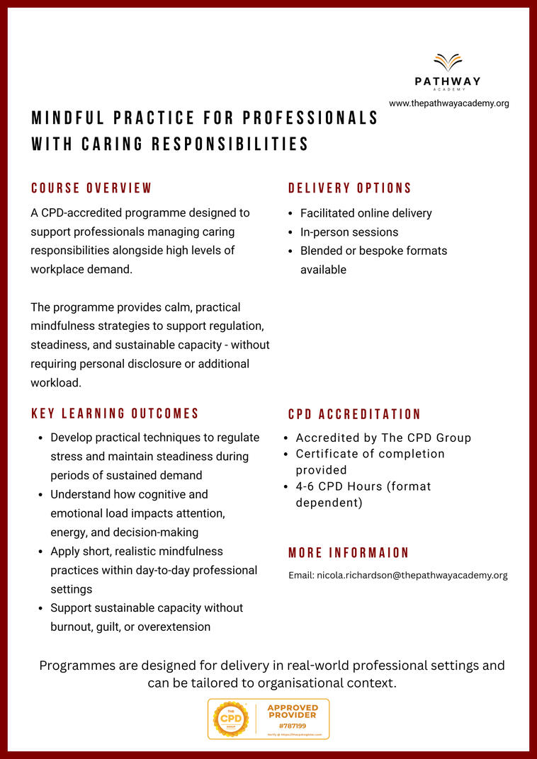 Mindful practise for professionals with caring responsibility